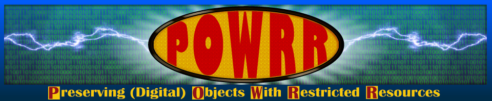 Digital POWRR: Preserving digital Objects With Restricted Resources